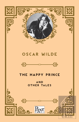 The Happy Prince and Other Tales