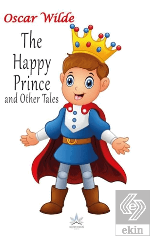 The Happy Prince and Other Tales