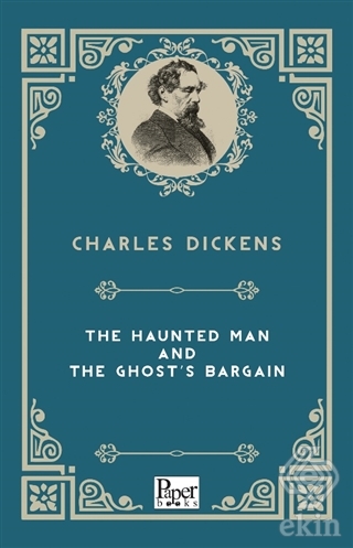 The Haunted Man and The Ghost's Bargain