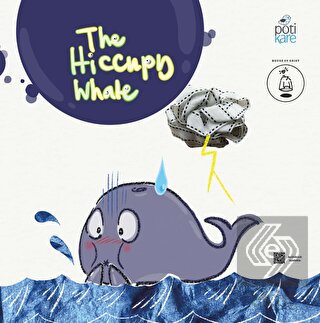 The Hiccupy Whale - Resimli İngilizce Öykü Kitabı