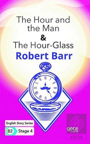 The Hour and the Man - The Hour - Glass - İngilizc
