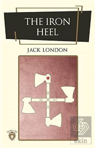 The Iron Heel (İngilizce Roman)