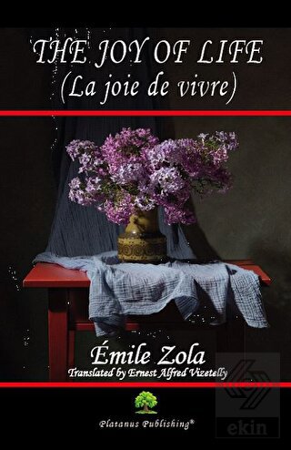 The Joy of Life (La joie de vivre)