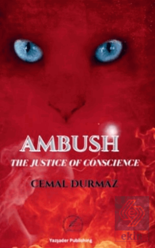 The Justice of Conscience - Ambush