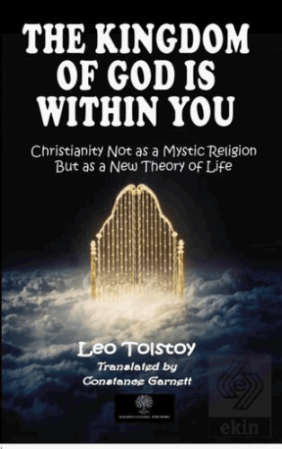 The Kingdom of God is Within You