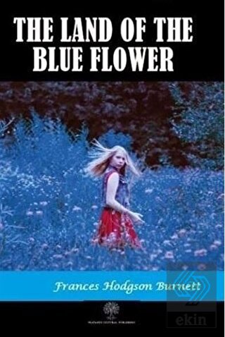 The Land of the Blue Flower