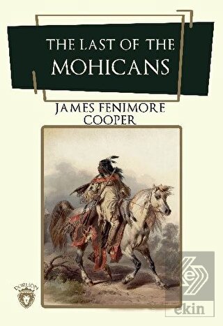 The Last Of The Mohicans