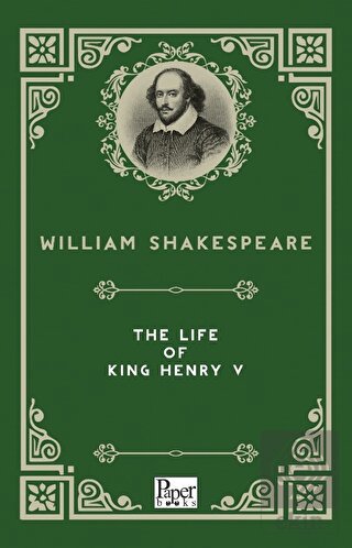 The Life of King Henry V