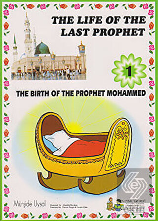 The Life of the Last Prophet (10 Books)