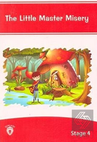 The Little Master Misery İngilizce Hikayeler Stage