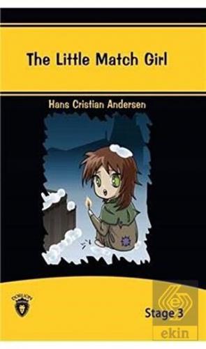 The Little Match Girl İngilizce Hikayeler Stage 3