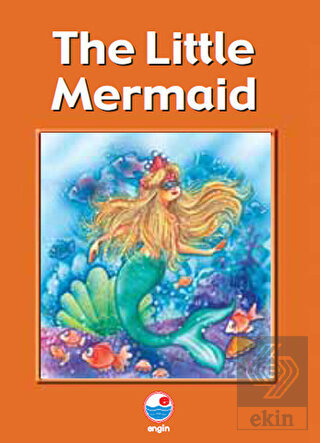 The Little Mermaid - Küçük Deniz Kızı