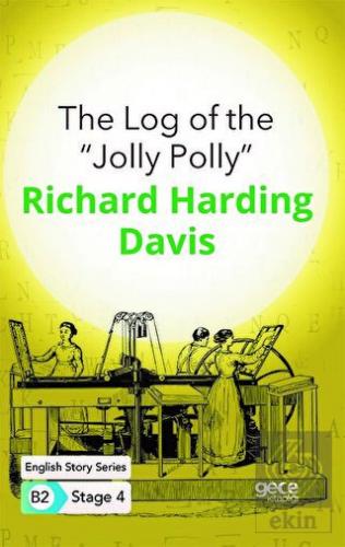 The Log of the \'\'Jolly Polly\'\' - İngilizce Hikayel