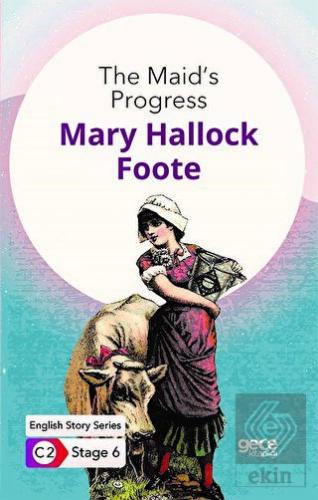 The Maid\'s Progress / İngilizce Hikayeler C2 Stage