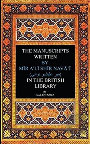 The Manuscripts Written By Mir A'li Shir Neva'i in