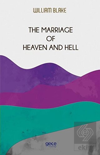 The Marriage of Heaven and Hell