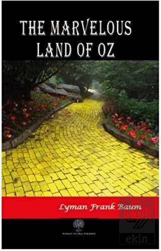 The Marvelous Land of Oz