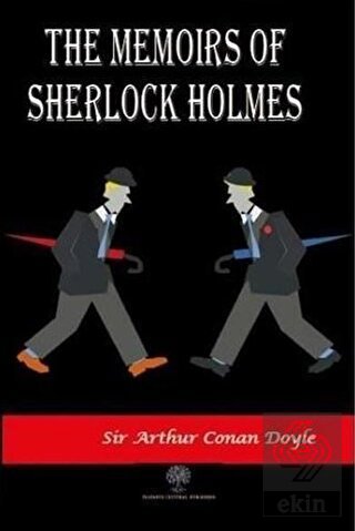 The Memoirs of Sherlock Holmes