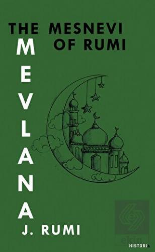 The Mesnevı Of Rumı