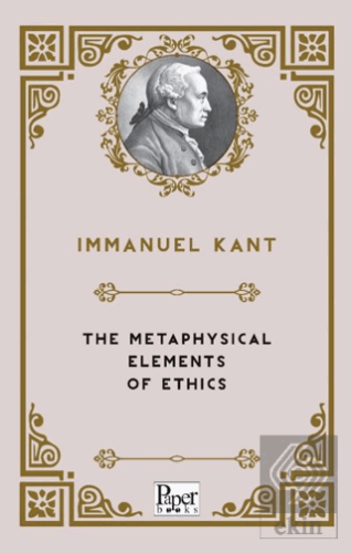 The Metaphysical Elements of Ethics