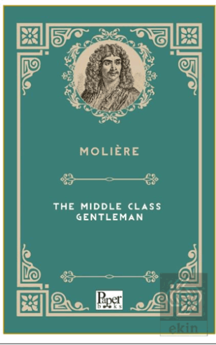 The Middle Class Gentleman