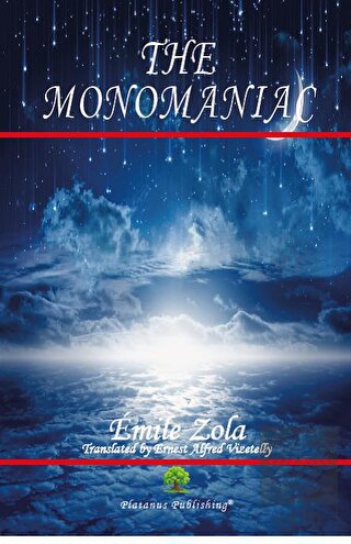 The Monomaniac