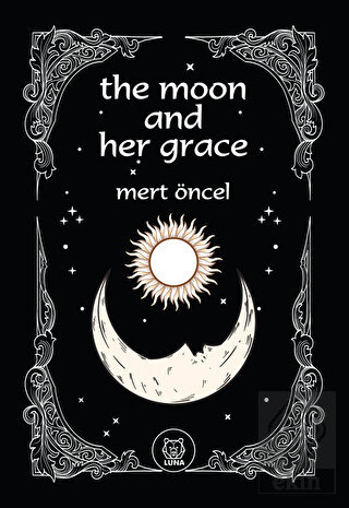 The Moon and Her Grace