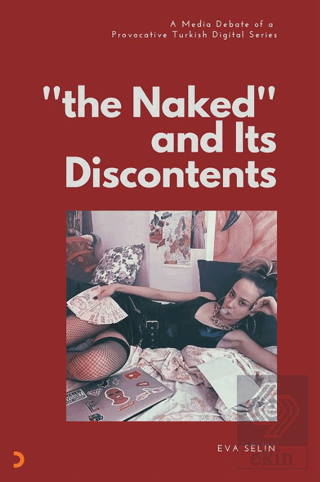 The Naked and Its Discontents
