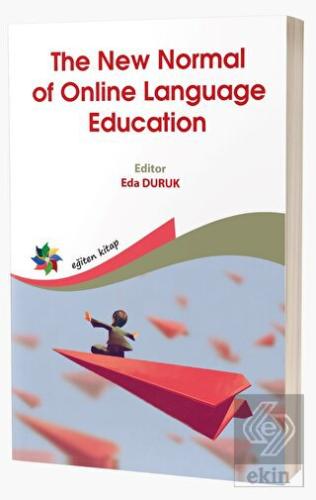 The New Normal of Online Language Education