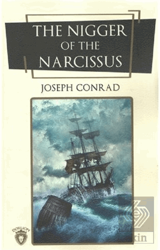 The Nigger Of The Narcissus (İngilizce Roman)