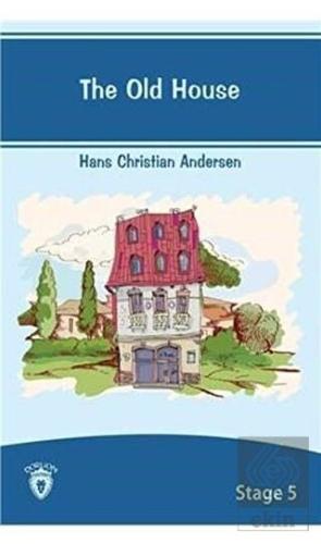 The Old House İngilizce Hikayeler Stage 5