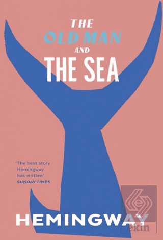 The Old Man and The Sea