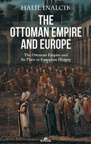 The Ottoman Empire and Europe