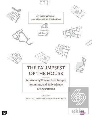 The Palimpsest of the House