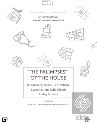 The Palimpsest of the House