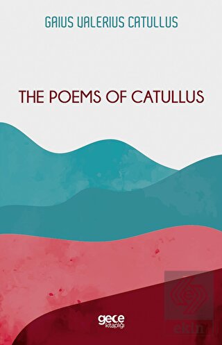 The Poems Of Catullus