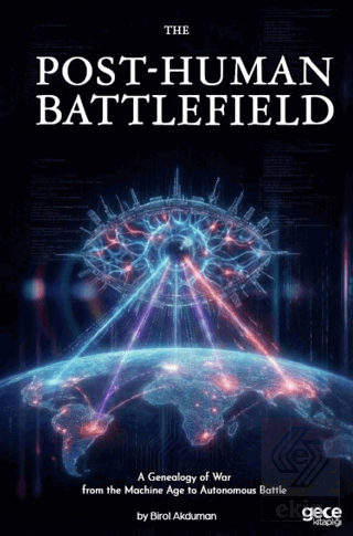 The Post-Human Battlefield