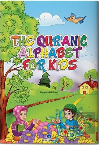 The Qur'anic Alphabet For Kids