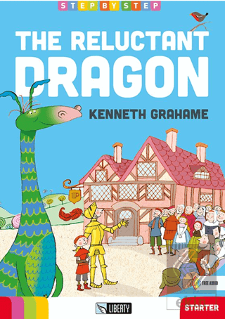 The Reluctant Dragon (Step By Step) Towards A1.1