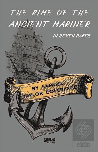 The Rime Of The Ancient Mariner - In Seven Parts