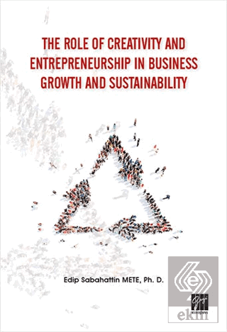 The Role of Creativity and Entrepreneurship in Bus