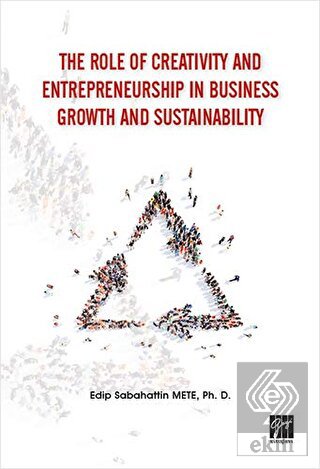 The Role of Creativity and Entrepreneurship in Bus