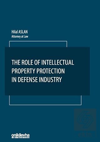 The Role Of Intellectual Property Protection in De