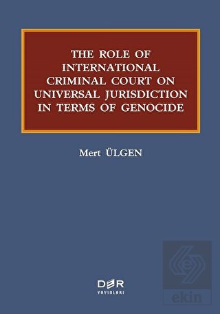 The Role Of International Criminal Court On Univer