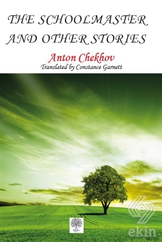 The Schoolmaster and Other Stories