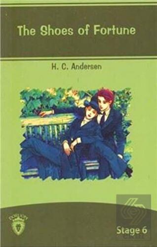 The Shoes Of Fortune İngilizce Hikayeler Stage 6