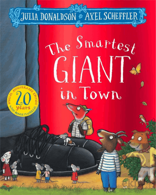 The Smartest Giant in Town (20th Anniversary Edition)