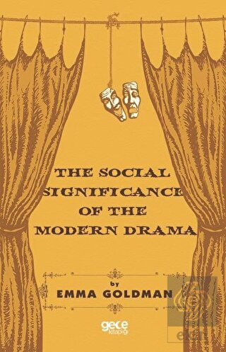 The Social Significance of The Modern Drama