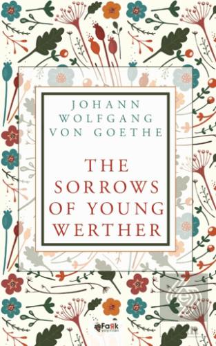 The Sorrows of Young Werther