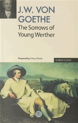 The Sorrows of Young Werther